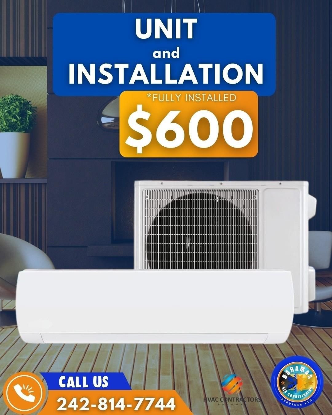 Bahamas AC Services Monthly Special - Unit and Installation $600